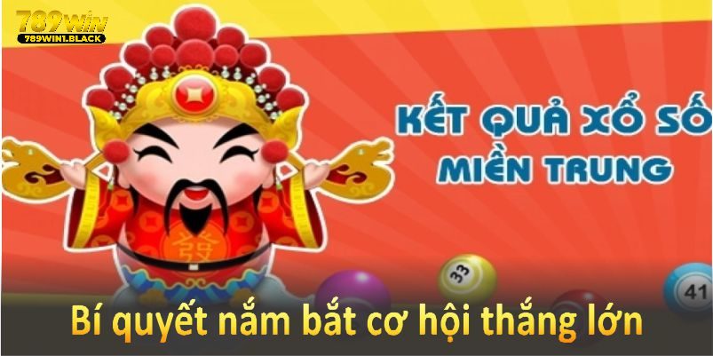 Bí quyết giúp bạn nắm bắt cơ hội thắng lớn khi tham gia