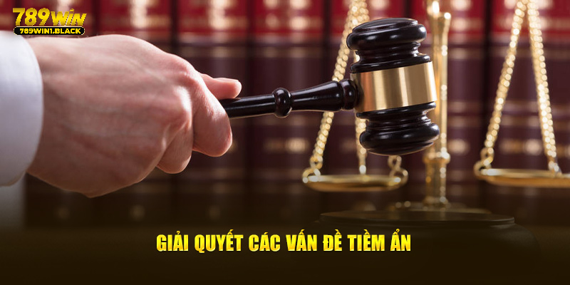 Giải quyết các nguy cơ tiềm ẩn