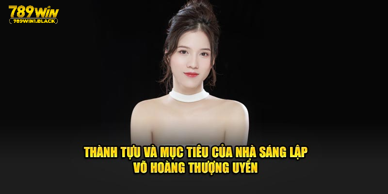 Thành tựu và mục tiêu của nhà sáng lập Diệp Minh Minh