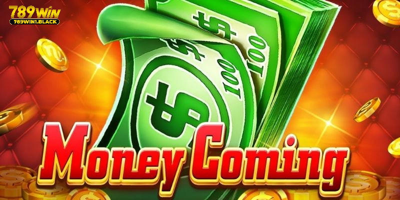 Money Coming top game nổ hũ Sảnh Jili