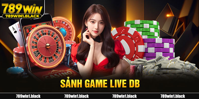 Sảnh game Live DB